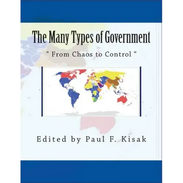 The Many Types of Government: From Chaos to Control