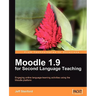 Moodle 1.9 for Second Language Teaching