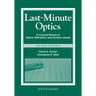 Last-Minute Optics: A Concise Review of Optics, Refraction, and Contact Lenses