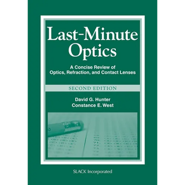 Last-Minute Optics: A Concise Review of Optics, Refraction, and Contact Lenses