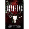 Heathens: A Dark Stalker Romance