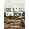 Cultivating Community: How discourse shapes the philosophy, practice and policy of water management in the Murray-Darling Basin