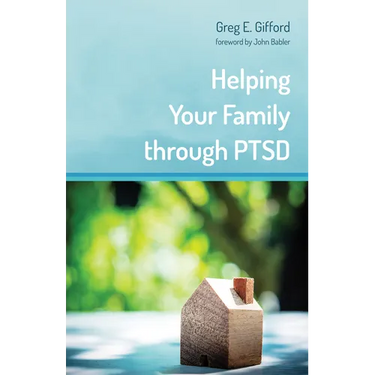 Helping Your Family Through Ptsd