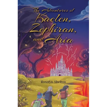 The Adventures of Kaelen, Zephiran, and Aria