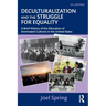 Deculturalization and the Struggle for Equality: A Brief History of the Education of Dominated Cultures in the United States