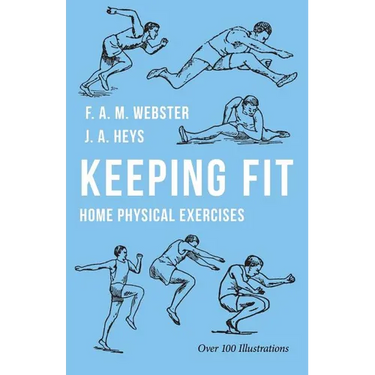 Keeping Fit - Home Physical Exercises