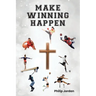 Make Winning Happen