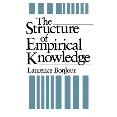 The Structure of Empirical Knowledge