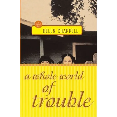 A Whole World of Trouble