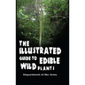 The Illustrated Guide to Edible Wild Plants