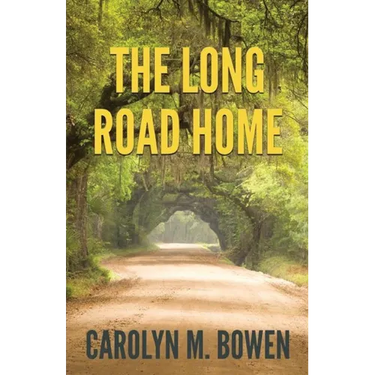 The Long Road Home: A Romantic Murder Mystery