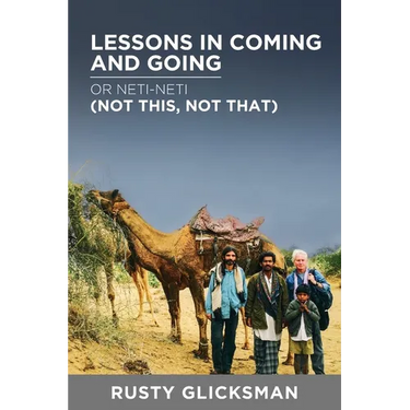 Lessons in Coming and Going or Neti-neti (Not this not that)