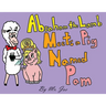 Abraham the Lamb Meets a Pig Named Pam