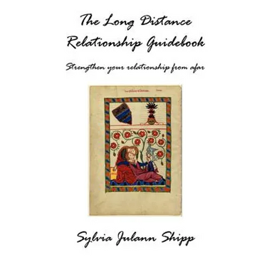 The Long Distance Relationship Guidebook