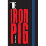 The Iron Pig