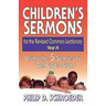 Children's Sermons for the Revised Common Lectionary Year a: Using the 5 Senses to Tell God's Story