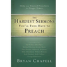 The Hardest Sermons You'll Ever Have to Preach: Help from Trusted Preachers for Tragic Times