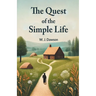 The Quest Of The Simple Life