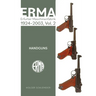 Erma: Erfurter Maschinenfabrik, 1924-2003, Vol. 2: Handguns