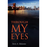 Through My Eyes: "You Gotta Believe"