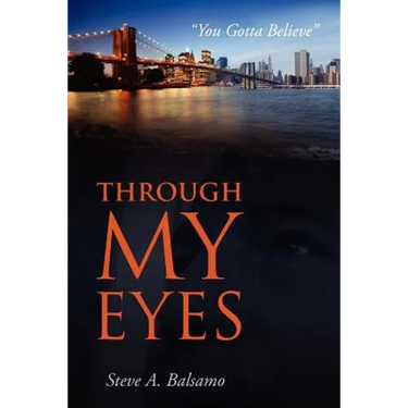 Through My Eyes: "You Gotta Believe"