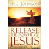 Release the Power of Jesus