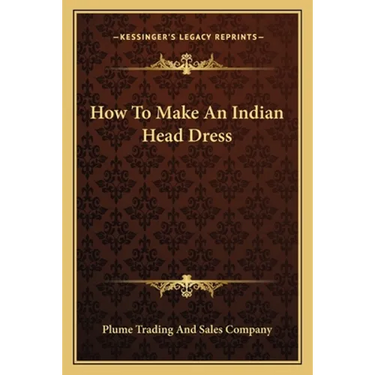 How To Make An Indian Head Dress
