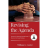 Revising the Agenda: Sermons for Pentecost through Proper 17 Based on the Gospel Texts