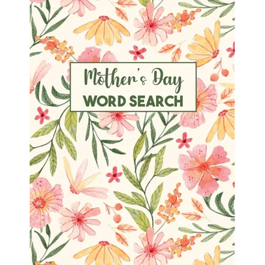 Mother's Day Word Search: Word Search Puzzle Books, Word Search for Women, Gifts for Mothers, Grandmothers