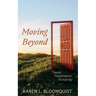 Moving Beyond