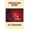 Our Island Story