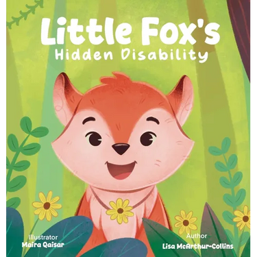 Little Fox's Hidden Disability