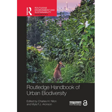 Routledge Handbook of Urban Biodiversity