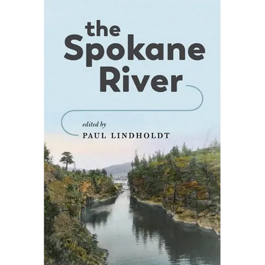 The Spokane River