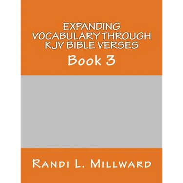 Expanding Vocabulary Through KJV Bible Verses: Book 3
