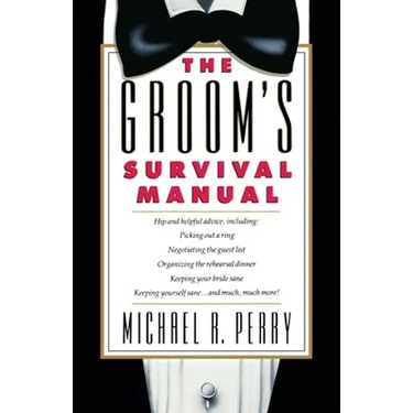 Groom's Survival Manual