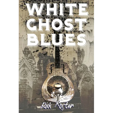 White Ghost Blues