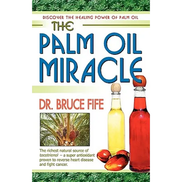 The Palm Oil Miracle