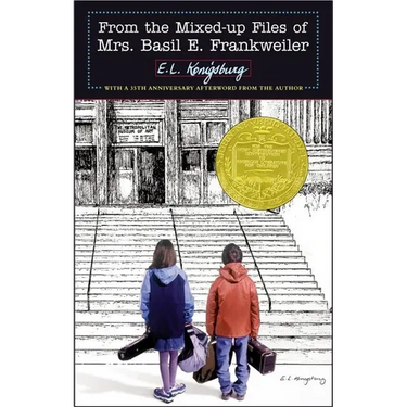 From the Mixed-Up Files of Mrs. Basil E. Frankweiler
