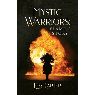 Mystic Warriors: Flame's Story