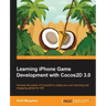 Learning iPhone Game Development with Cocos2d 3.0