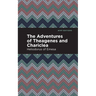 The Adventures of Theagenes and Chariclea