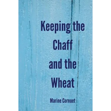 Keeping the Chaff and the Wheat