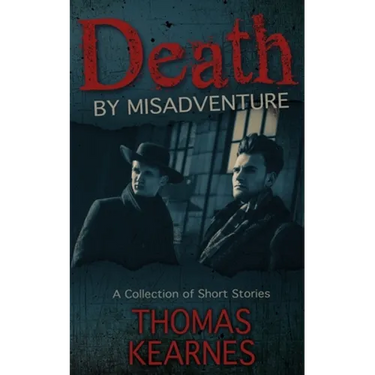 Death by Misadventure
