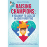 A Roadmap To Success in ADHD Parenting