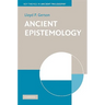 Ancient Epistemology