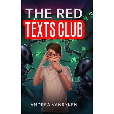 The Red Texts Club: A Teen SciFi Story