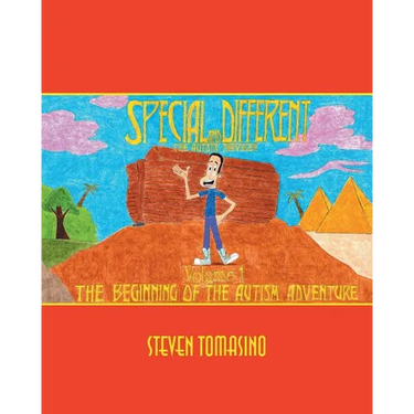 Special and Different: The Autistic Traveler Volume 1: The Beginning of the Autism Adventure