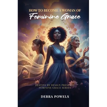 How to Become a Woman of Feminine Grace