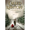 Called of Kristoff a Santa Chronicle